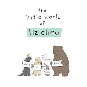 The Little World of Liz Climo -- Liz Climo